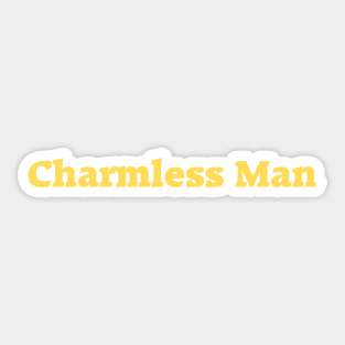 Charmless Man, mustard Sticker